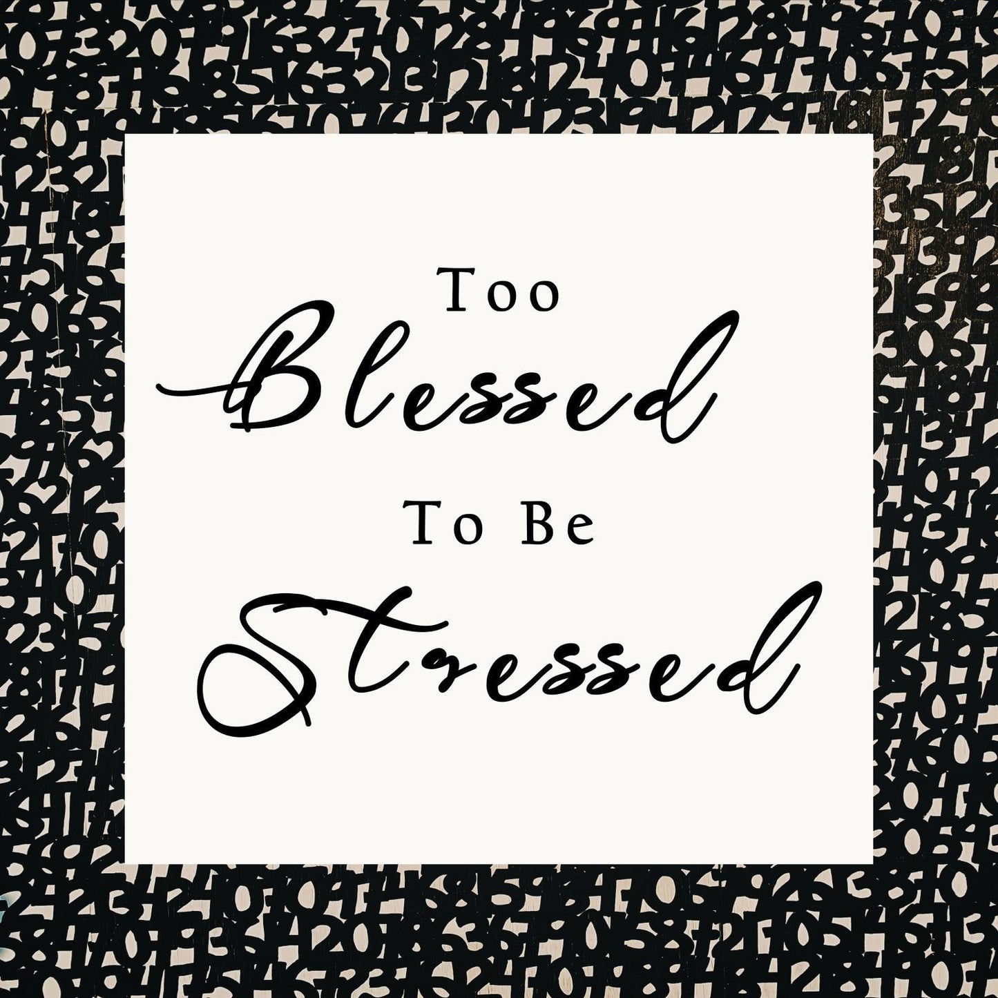 Small - Too Blessed By Yvonne Coleman Burney