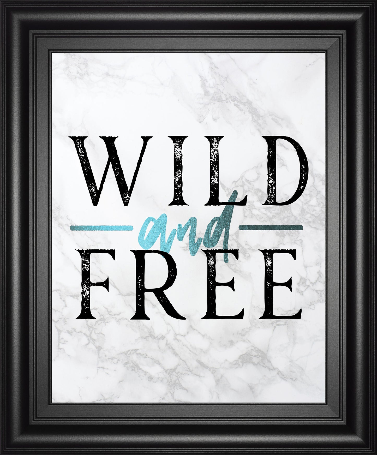 Wild And Free Turquoise Marble Adventure Quote By Nature Magick - Framed Print Wall Art