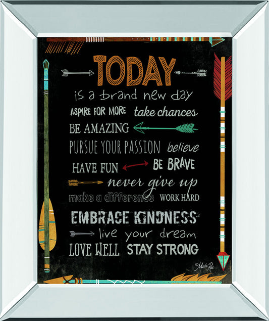 Today Is A Brand New Day By Marla Rae - Mirror Framed Print Wall Art